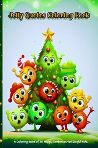 Jolly Quotes Coloring Book