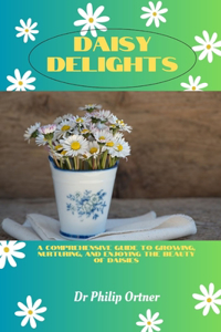 Daisy Delights