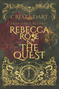 Rebecca Rose and The Quest