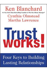 Trust Works!