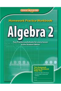 Algebra 2, Homework Practice Workbook