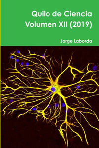 Quilo de Ciencia Volumen XII (2019)