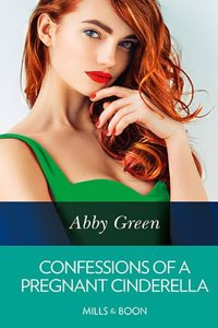 Confessions Of A Pregnant Cinderella
