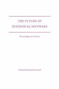 Future of Statistical Software