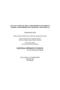 Evaluation of the U.S. Department of Energy's Marine and Hydrokinetic Resource Assessments