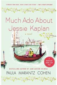 Much ADO about Jessie Kaplan