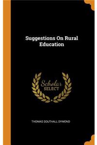 Suggestions on Rural Education