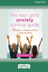 Teen Girl's Anxiety Survival Guide