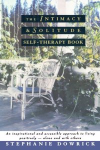 The Intimacy and Solitude Self-Therapy Book