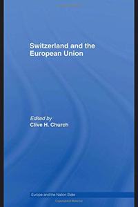 Switzerland and the European Union