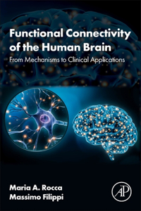 Functional Connectivity of the Human Brain