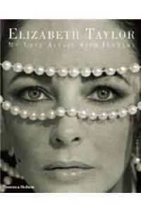 Elizabeth Taylor: My Love Affair with Jewelry