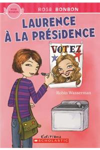 Rose Bonbon: Laurence ? La Pr?sidence