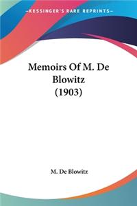 Memoirs Of M. De Blowitz (1903)
