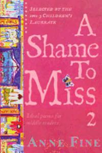 A Shame To Miss Poetry Collection 2