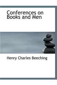 Conferences on Books and Men