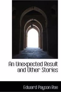 An Unexpected Result and Other Stories