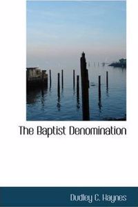 The Baptist Denomination