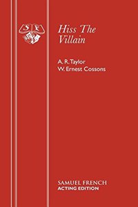 Hiss the Villian!