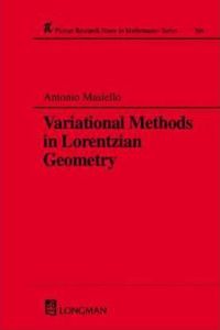 Variational Methods in Lorentzian Geometry