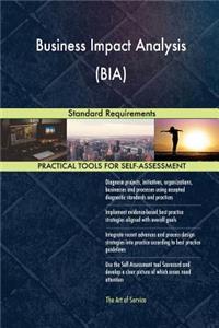 Business Impact Analysis (BIA) Standard Requirements