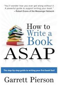 How To Write A Book ASAP
