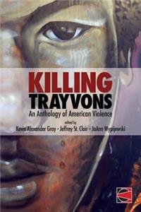 Killing Trayvons