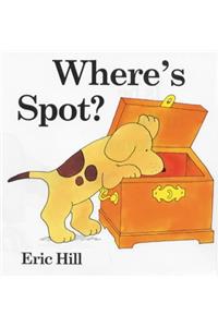 Where's Spot? (Lift-the-flap Book)
