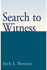 Search to Witness