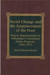 Social Change and the Empowerment of the Poor