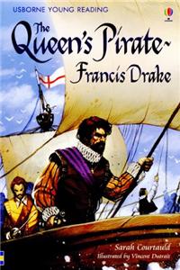 Queen's Pirate - Francis Drake