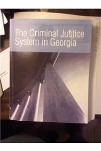 The Criminal Justice System in Georgia