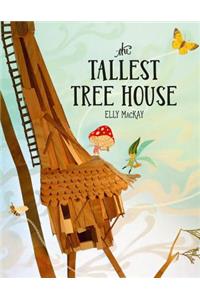 The Tallest Tree House