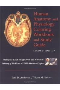 Human Anatomy and Physiology Coloring Workbook and Study Guide