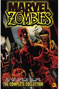 Marvel Zombies: The Complete Collection, Volume 3