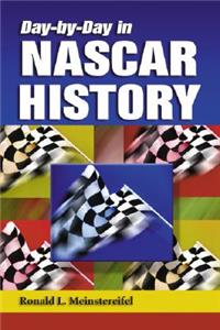 Day-by-Day in NASCAR History