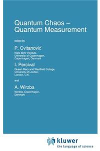 Quantum Chaos -- Quantum Measurement