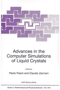 Advances in the Computer Simulatons of Liquid Crystals