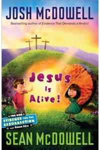 Jesus Is Alive