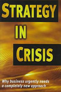 Strategy in Crisis