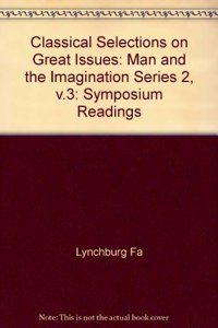 Classical Selections on Great Issues