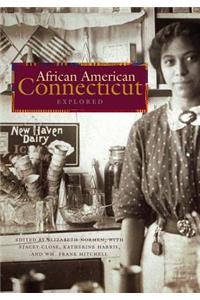 African American Connecticut Explored