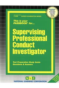 Supervising Professional Conduct Investigator