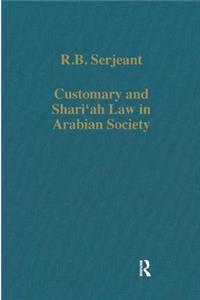 Customary and Shari'ah Law in Arabian Society