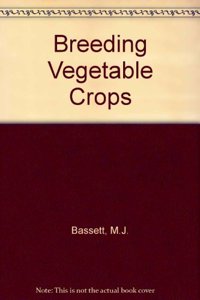 Breeding Vegetable Crops