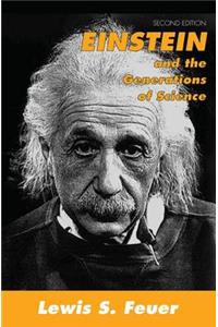 Einstein and the Generations of Science