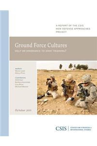 Ground Force Cultures