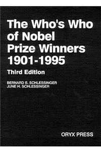 Who's Who of Nobel Prize Winners, 1901-1996