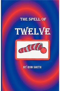 Spell of Twelve