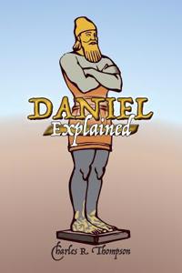 Daniel Explained